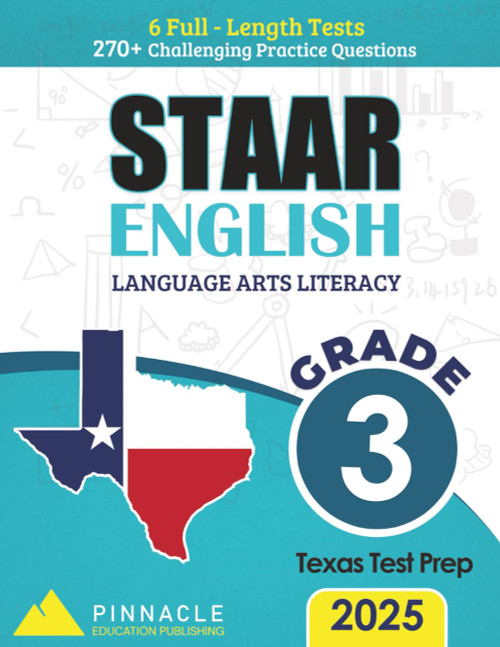 English Language Arts Literacy (ELA) Practice Workbook – State of Texas Assessments of Academic Readiness