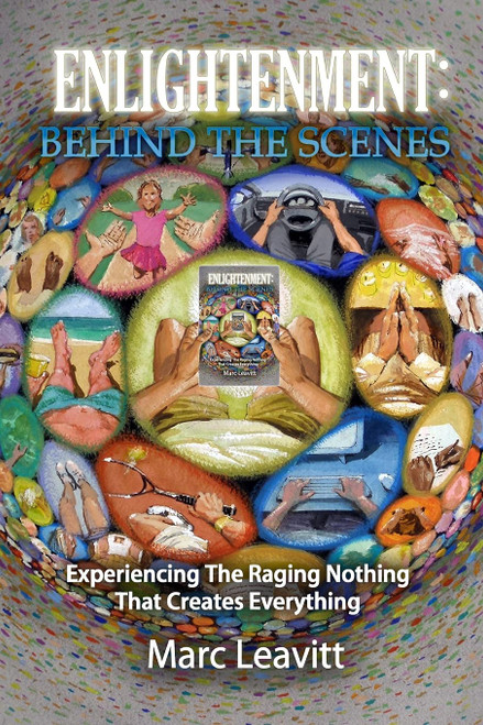 Enlightenment: Behind the Scenes (Reality Explained Trilogy)