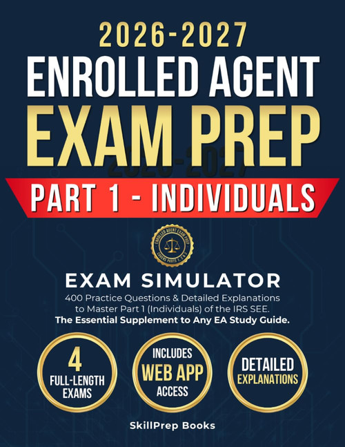 Enrolled Agent Exam Prep 2026-2027 Part 1