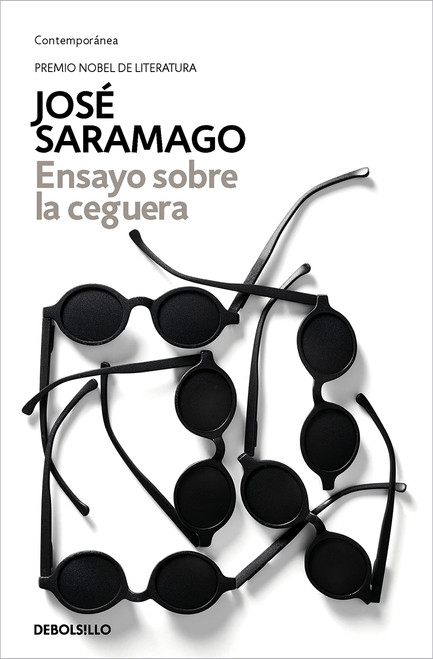Ensayo sobre la ceguera / Blindness (Spanish Edition)