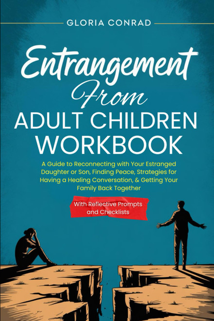 Entrangement From Adult Children Workbook