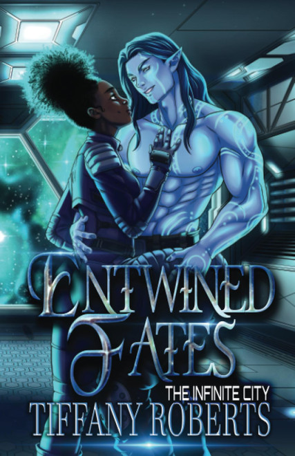 Entwined Fates (The Infinite City)