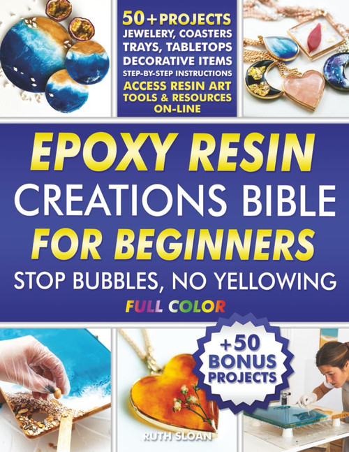 Epoxy Resin Creations Bible for Beginners