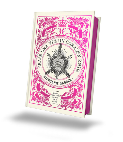 Érase una vez un corazón roto: Edición limitada (Spanish Edition)