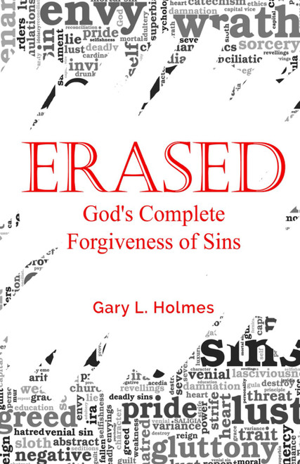 ERASED: God's Complete Forgiveness of Sins