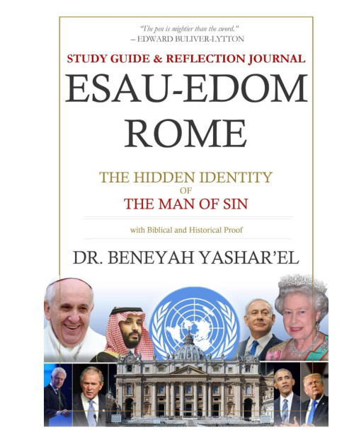 Esau-Edom Rome: The Hidden Identity of The Man of Sin: Study Guide &