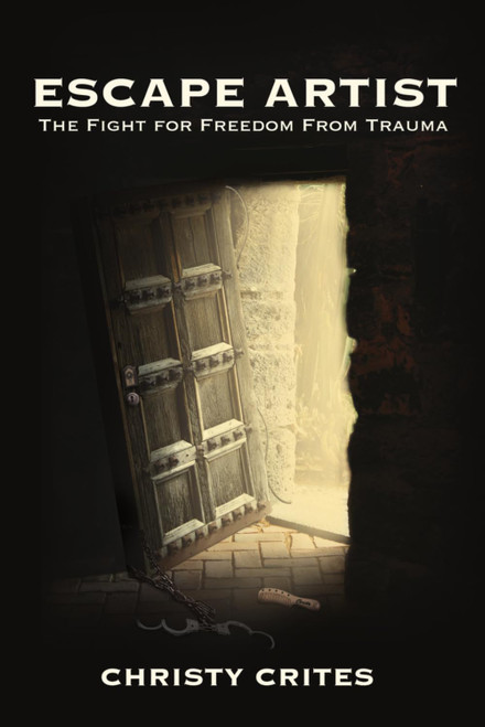 Escape Artist: The Fight for Freedom From Trauma