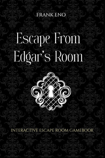 Escape From Edgar's Room - An interactive escape room in a book