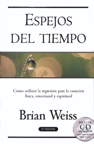 ESPEJOS DEL TIEMPO (Spanish Edition)
