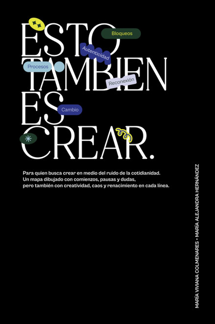 Esto también es crear (Spanish Edition)