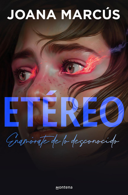 Etéreo / Ethereal (Wattpad. Bilogía Extraños) (Spanish Edition)