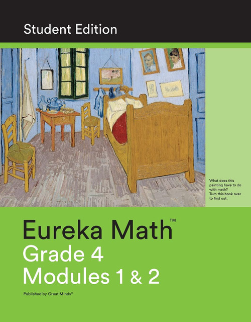Eureka Math - a Story of Units Grade 4 Student Edition Book #1