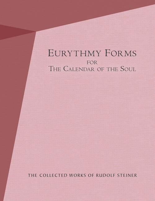 Eurythmy Forms for the Calendar of the Soul: CW A 23/2