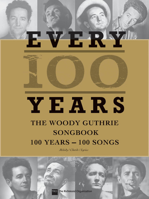 Every 100 Years: The Woody Guthrie Songbook