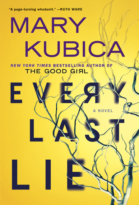 Every Last Lie: A Thrilling Suspense Novel from the author of Local Woman