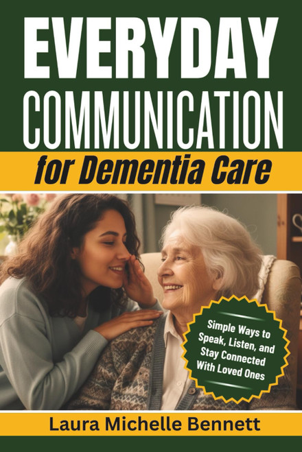 Everyday Communication for Dementia Care