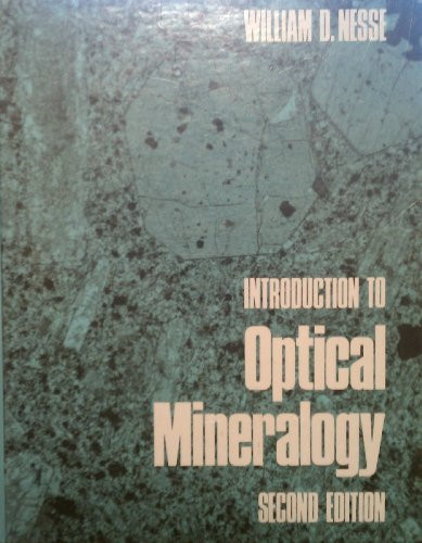Introduction To Optical Mineralogy