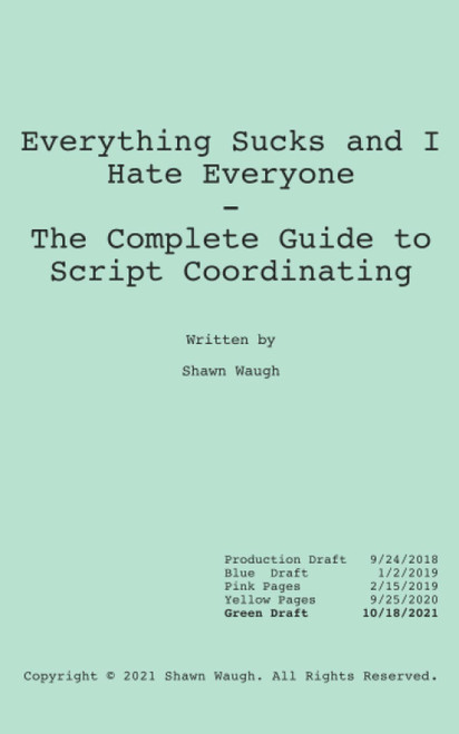 Everything Sucks And I Hate Everyone