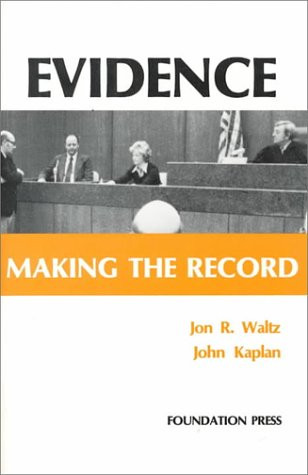 Evidence: Making the Record (Coursebook)