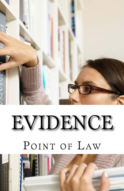 Evidence: Quizmaster: Point of Law (Civil Procedure and Evidence Law)