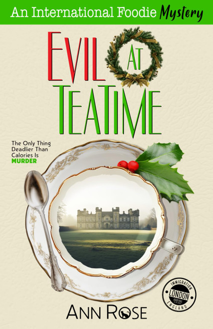 Evil At Teatime: A Delicious Cozy Mystery