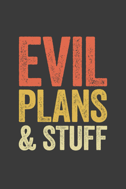 Evil Plans And Stuff: 6 x 9 Blank Lined Notebook Journal Vintage