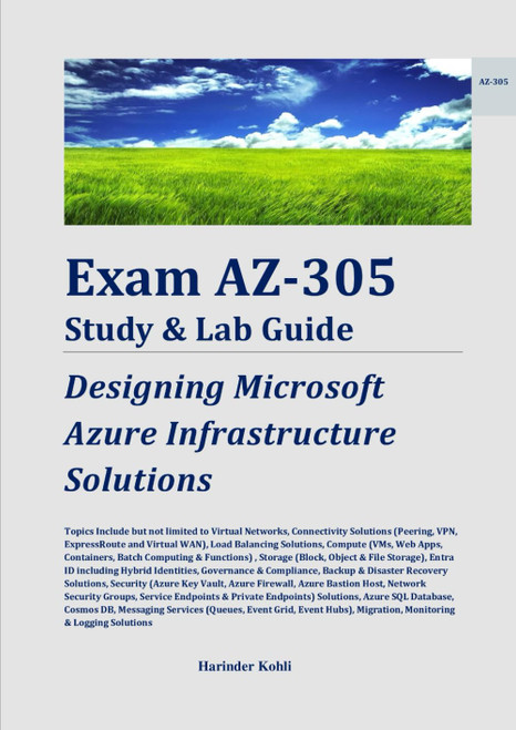 Exam AZ-305 Study & Lab Guide: Designing Microsoft Azure Infrastructure