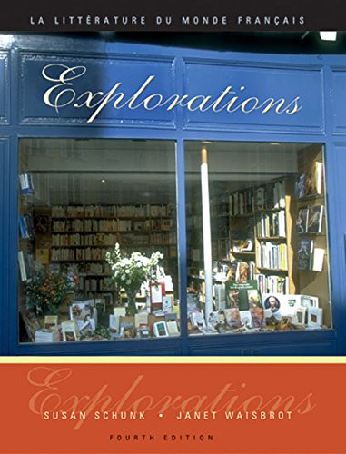 Explorations: La litterature du monde français