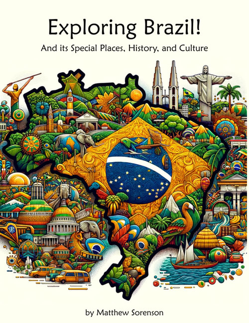 Exploring Brazil Workbook For Curious Kids: A Fun