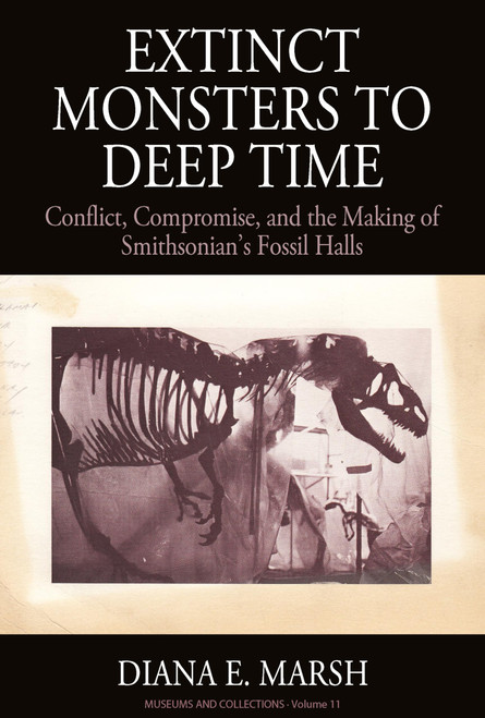 Extinct Monsters to Deep Time: Conflict