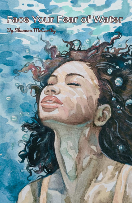 Face Your Fear of Water