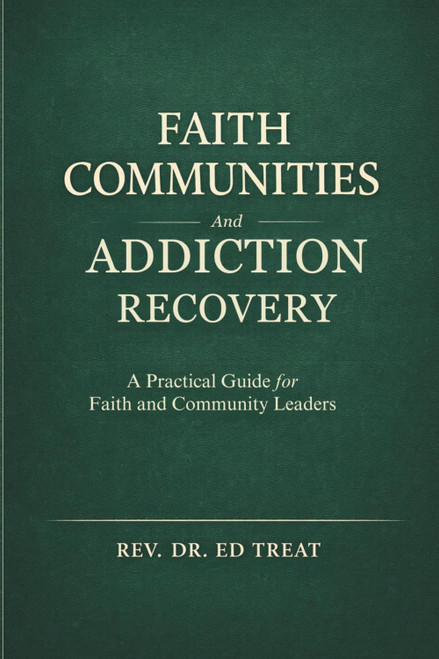 Faith Communities and Addiction Recovery