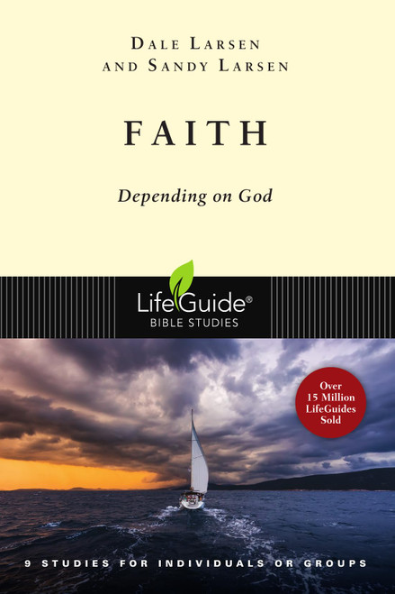 Faith: Depending on God