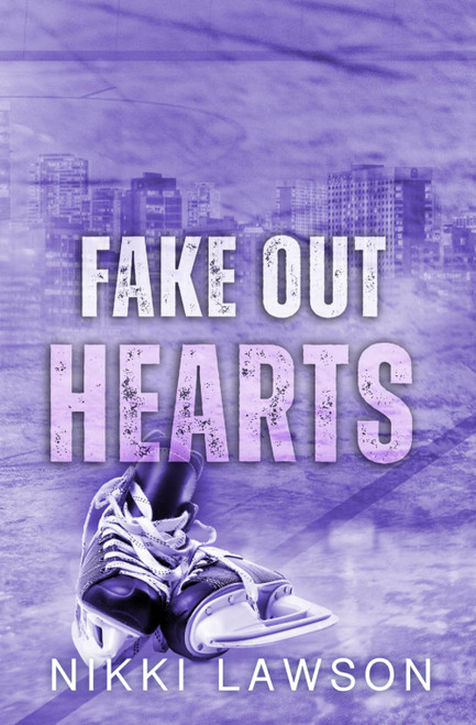 Fake Out Hearts