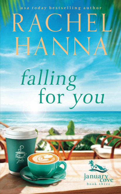 Falling For You (January Cove)