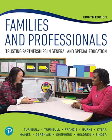 Families and Professionals: Trusting Partnerships in General and Special