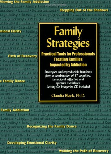 Family Strategies: Practical Tools for Professionals Treating Families