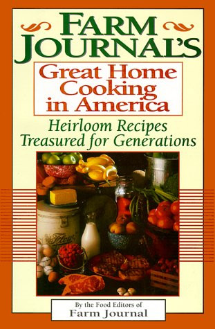 Farm Journal's Great Home Cooking in America