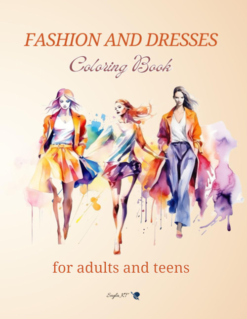 Fashion and Dresses coloring book for adults and teens