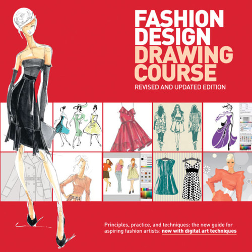 Fashion Design Drawing Course: Principles
