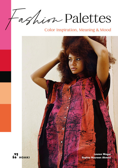 Fashion Palettes: Color Inspiration, Meaning and Mood