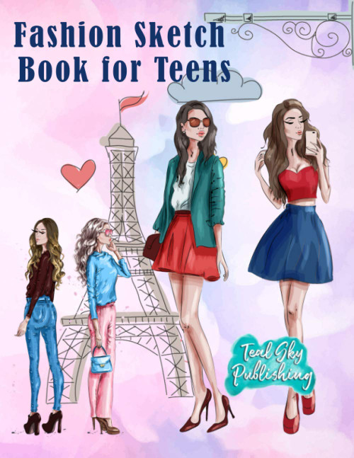 Fashion Sketch Book for Teens: Fashion figure template sketchbook with