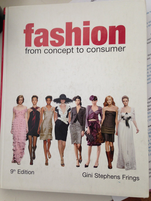Fashion: From Concept to Consumer