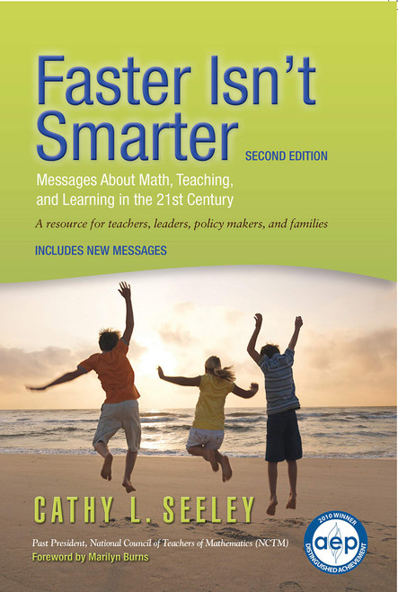 Faster Isn't Smarter: Messages About Math