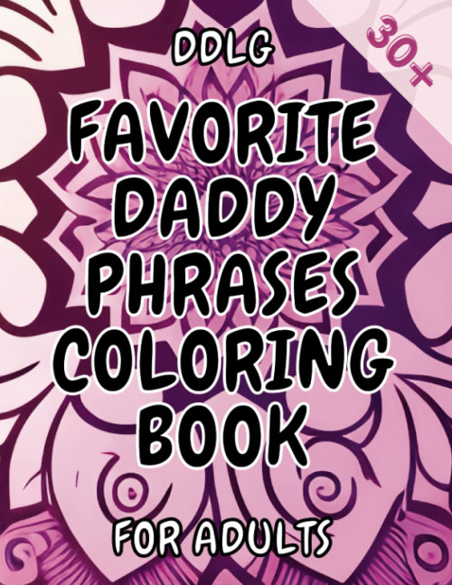 Favorite Daddy Phrases Coloring Book