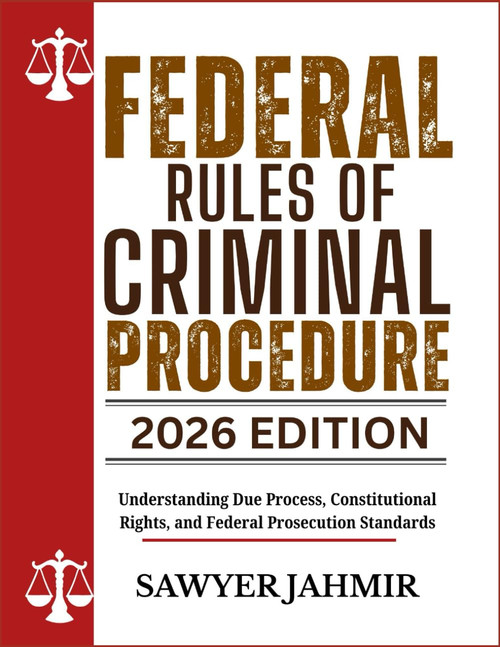 FEDERAL RULES OF CRIMINAL PROCEDURE