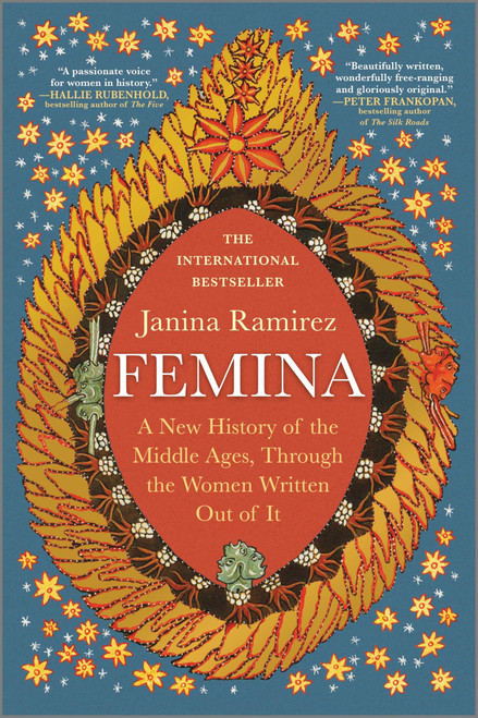 Femina: A New History of the Middle Ages