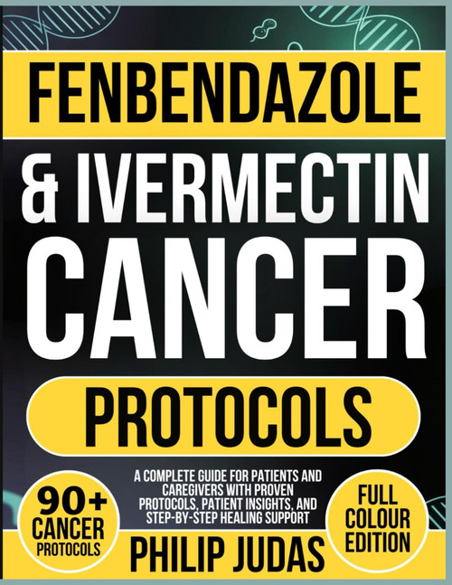 Fenbendazole & Ivermectin Cancer Protocols
