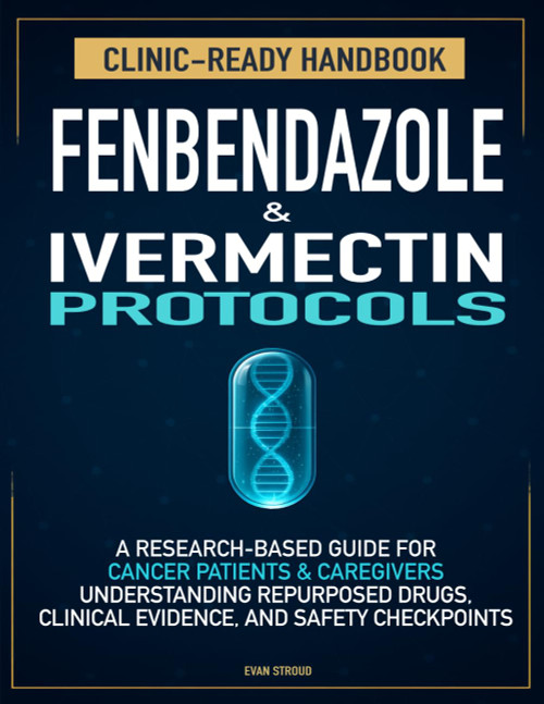 Fenbendazole & Ivermectin Protocols