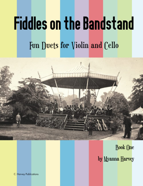 Fiddles on the Bandstand, Fun Duets for Violin and Cello, Book One
